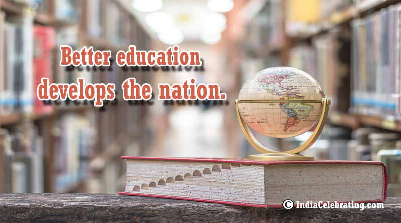 Better Education Develops the Nation